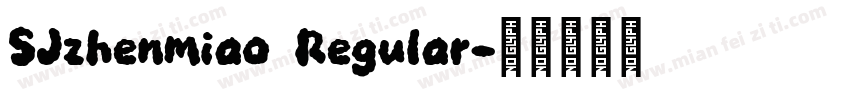 SJzhenmiao Regular字体转换